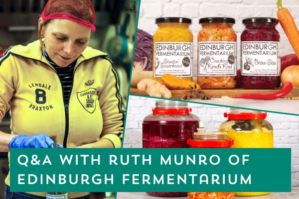 Ruth Munro and her gut loving Edinburgh Fermentarium range of fermented foods.
